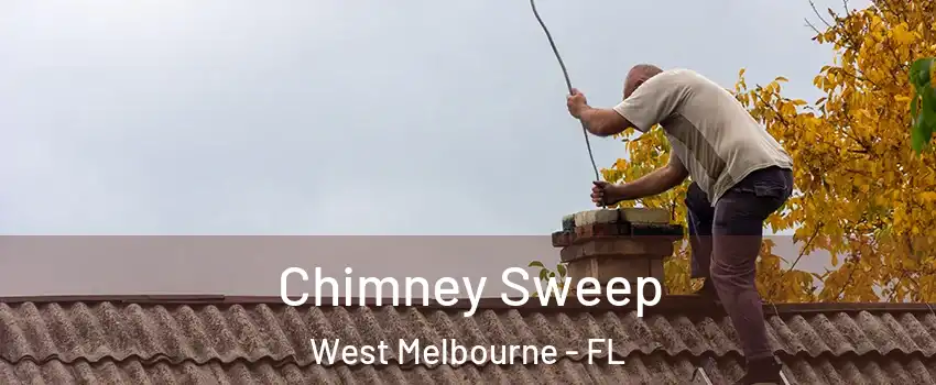  Chimney Sweep West Melbourne - FL