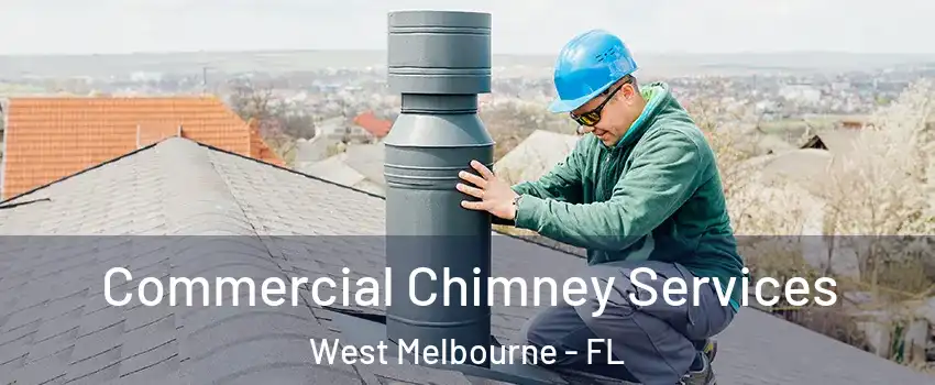  Commercial Chimney Services West Melbourne - FL
