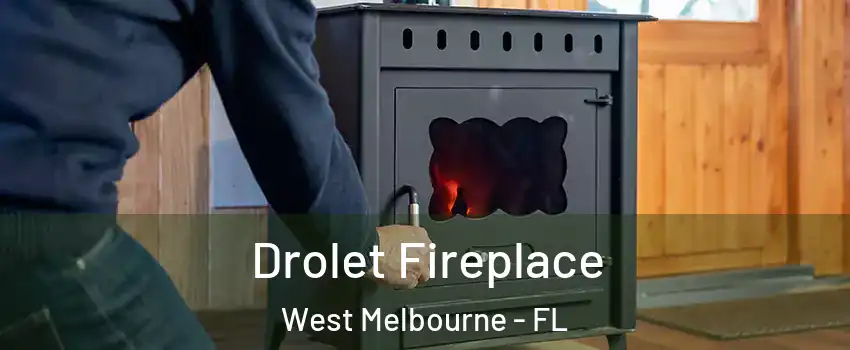  Drolet Fireplace West Melbourne - FL