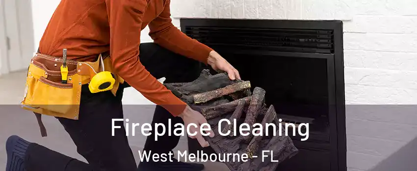  Fireplace Cleaning West Melbourne - FL