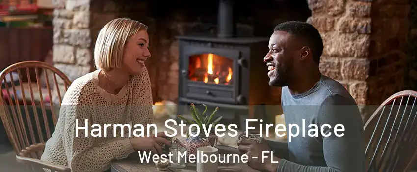  Harman Stoves Fireplace West Melbourne - FL