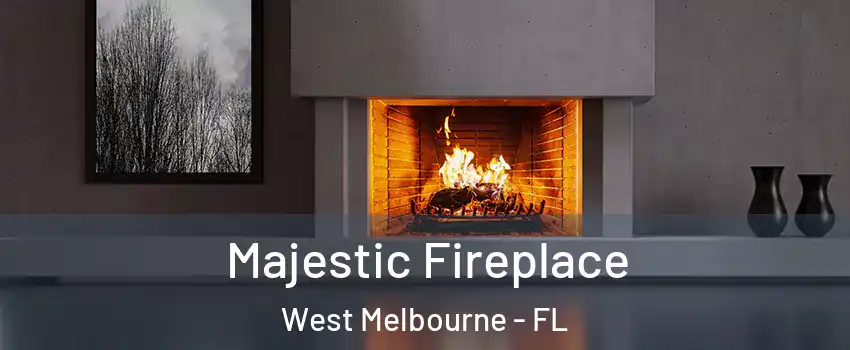  Majestic Fireplace West Melbourne - FL