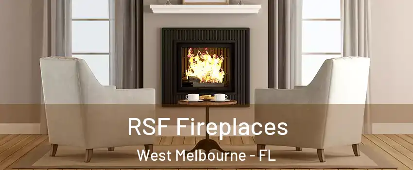  RSF Fireplaces West Melbourne - FL