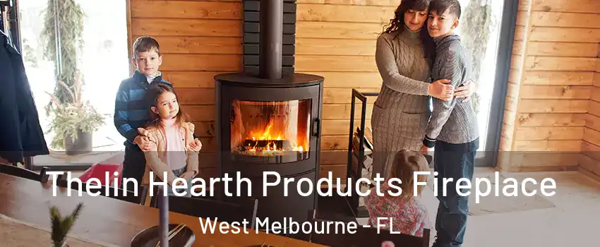  Thelin Hearth Products Fireplace West Melbourne - FL