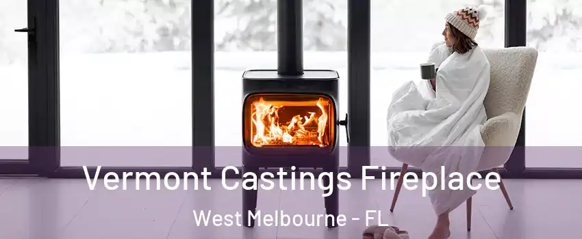  Vermont Castings Fireplace West Melbourne - FL
